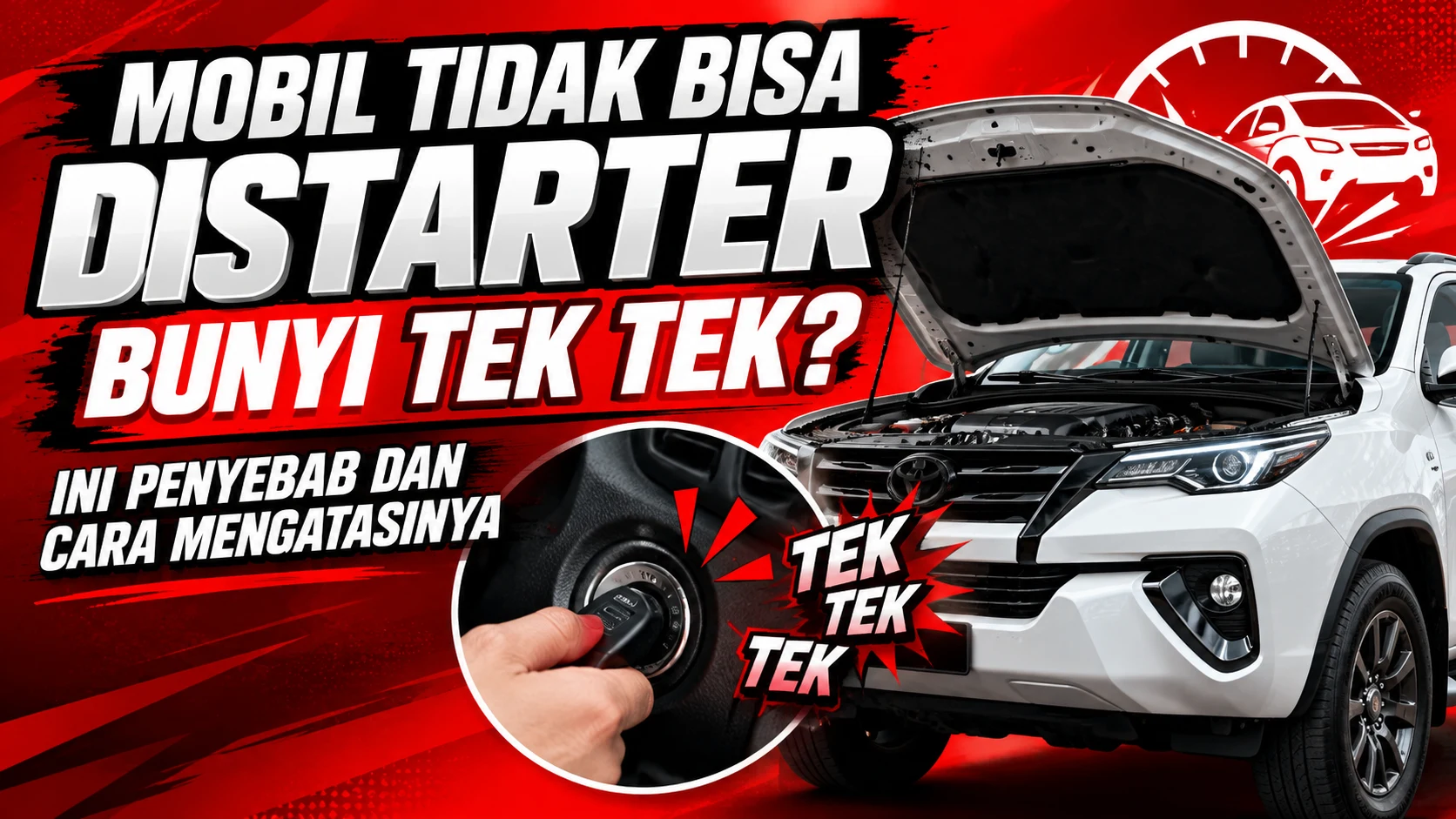 Mobil Tidak Bisa Distarter Bunyi Tek Tek